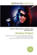 Shadow Project edito da Betascript Publishing