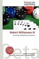 Robert Williamson III edito da Betascript Publishing