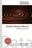 Reality (Dream Album) edito da Betascript Publishing