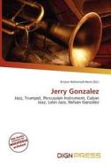Jerry Gonzalez edito da Dign Press