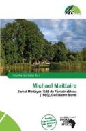 Michael Maittaire edito da Fec Publishing