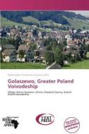 Goacaszewo, Greater Poland Voivodeship edito da Crypt Publishing