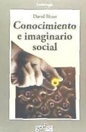 Conocimiento e imaginario social di David Bloor edito da GEDISA