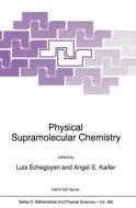 Physical Supramolecular Chemistry edito da Springer Netherlands