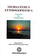 Studia Celtica Et Indogermanica: Festschrift Fur Wolfgang Meid di Erzsebet Jerem edito da ARCHAEOLINGUA