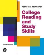 College Reading and Study Skills di Kathleen T. Mcwhorter, Brette M. Sember edito da PEARSON