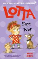 Lotta Says 'no!' di Astrid Lindgren edito da Oxford University Press