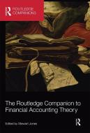 The Routledge Companion To Financial Accounting Theory edito da Taylor & Francis Ltd