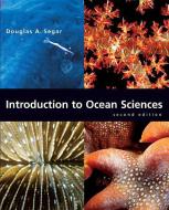 Introduction to Ocean Sciences di Douglas A. Segar edito da WW Norton & Co
