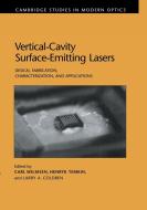 Vertical-Cavity Surface-Emitting Lasers edito da Cambridge University Press
