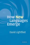 How New Languages Emerge di David Lightfoot edito da Cambridge University Press