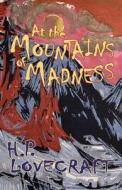 At the Mountains of Madness di H. P. Lovecraft edito da Hythloday Press