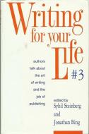 Writing for Your Life edito da PUSHCART
