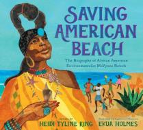 Saving American Beach di Heidi Tyline King edito da PUTNAM YOUNG READERS