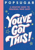 Guide to Good Vibes (Popsugar) di Jessica Macleish edito da SCHOLASTIC