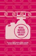 Media, Margins and Civic Agency edito da Palgrave Macmillan UK