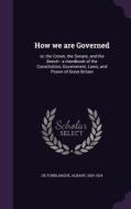 How We Are Governed edito da Palala Press