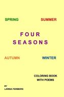 Four Seasons di Larisa Feinberg edito da Blurb