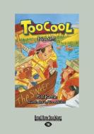 Toocool: Pirates (Large Print 16pt) di Tom Jellett, Phil Kettle edito da READHOWYOUWANT