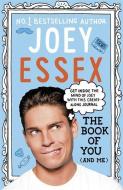 The Book of You (and Me) di Joey Essex edito da Hodder & Stoughton General Division
