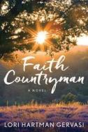 Faith Countryman di Lori Hartman Gervasi edito da Amazon Publishing
