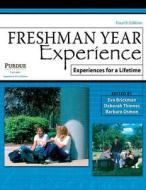 Freshman Year Experience: Experiences Fo di EVA BRICKMAN edito da Lightning Source Uk Ltd
