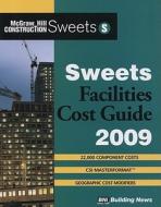 Sweets Facilities Cost Guide di BNI Building News edito da BNI Publications