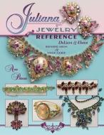 Juliana Jewelry Reference: DeLizza & Elster: Indentification & Value Guide di Ann M. Pitman edito da Collector Books
