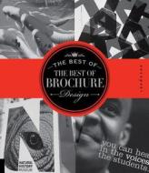 The Best of the Best of Brochure Design: Volume II di Jason Godfrey edito da Rockport Publishers