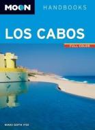 Moon Los Cabos (9th Ed) di Nikki Itoi edito da Avalon Travel Publishing