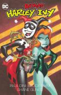 Batman: Harley and Ivy di Paul Dini edito da D C COMICS
