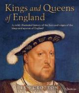 Kings & Queens di Ian Crofton edito da Quercus Publishing Plc