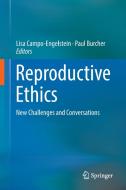 Reproductive Ethics edito da Springer-Verlag GmbH