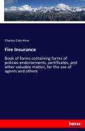 Fire Insurance di Charles Cole Hine edito da hansebooks