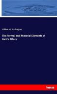 The Formal and Material Elements of Kant's Ethics di William M. Washington edito da hansebooks