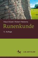 Runenkunde di Klaus Düwel, Robert Nedoma edito da Metzler Verlag, J.B.