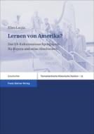 Lernen von Amerika? di Ellen Latzin edito da Steiner Franz Verlag