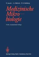 Medizinische Mikrobiologie di E. Jawetz, J. L. Melnick, Edward A. Adelberg edito da Springer-verlag Berlin And Heidelberg Gmbh & Co. Kg