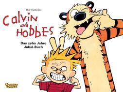 Calvin & Hobbes - Der Jubelband di Bill Watterson edito da Carlsen Verlag GmbH