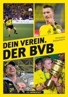 Dein Verein. Der BVB di Christoph Bausenwein edito da Die Werkstatt GmbH