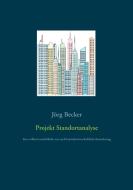 Projekt Standortanalyse di Jörg Becker edito da Books on Demand