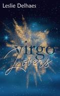 virgo Lovers di Leslie Delhaes edito da Books on Demand