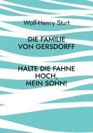 Die Familie von Gersdorff di Wolf-Henry Sturt edito da Books on Demand