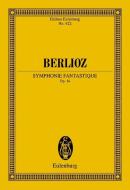 Berlioz Symphonie Fantastique di UNKNOWN edito da Eulenburg