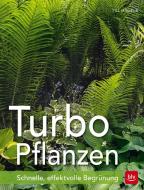 Turbo-Pflanzen di Till Hägele edito da BLV Buchverlag GmbH & Co.