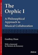 The Orphic I di Geoffrey Dean edito da Ibidem-Verlag