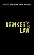 Drinker's Law di Christian Jessen, Henrik Helmholdt edito da Books on Demand