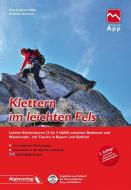 Klettern im leichten Fels di Axel Jentzsch-Rabl, Andreas Jentzsch edito da Alpinverlag Jentzsch-Rabl