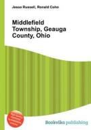 Middlefield Township, Geauga County, Ohio edito da Book On Demand Ltd.