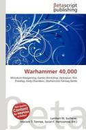 Warhammer 40,000 edito da Betascript Publishing